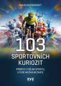 David Kozohorský: 103 sportovních kuriozit