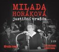 Miroslav Ivanov: Milada Horáková: justiční vražda (audiokniha)