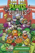 Paul Tobin, Ron Chan: Plants vs. Zombies - Postrach okolí