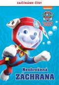 Kolektiv: Tlapková patrola – Začínáme číst – Neohrožená záchrana