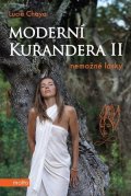 Lucie Chaya: Moderní kurandera II