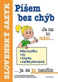 Mária Beláková, Lucia Gianitsová-Ološtiaková: Píšem bez chýb