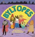 Peter Bently: BYLTOPES