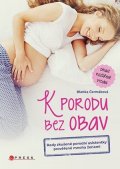 Blanka Čermáková: K porodu bez obav - 2. rozšířené vydání