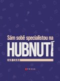 Jan Caha: Sám sobě specialistou na hubnutí