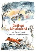 Iva Tomečková: Lišákova dobrodružství