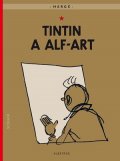Hergé: Tintin (24) - Tintin a alf-art