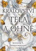 Jennifer L. Armentroutová: Království těla a ohně