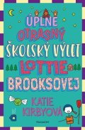 Katie Kirbyová: Úplne otrasný školský výlet Lottie Brooksovej