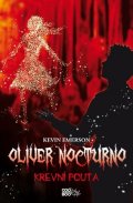 Kevin Emerson: Oliver Nocturno 3 - Krevní pouta