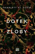 Scarlett St. Clair: Dotek zloby