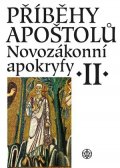 Jan A. Dus, Petr Pokorný: Příběhy apoštolů. Novozákonní apokryfy II.