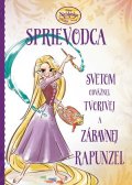 Kolektiv: Na vlásku - Sprievodca svetom odvážnej, tvorivej a zábavnej Rapunzel