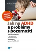 Britta Winter: Jak na ADHD a problémy s pozorností