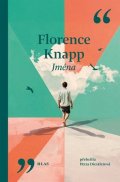Florence Knapp: Jména