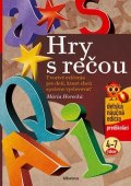 Jana Pavlíková: Hry s rečou
