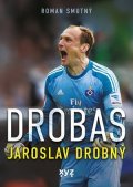Roman Smutný, Jaroslav Drobný: Drobas: Jaroslav Drobný
