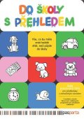 Ivana Vlková: Do školy s přehledem: Sada pracovních listů pro předškoláky s metodickým ná
