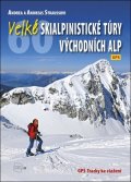 Andreas Strauss, Andrea Straussová: Velké skialpinistické túry Východních Alp