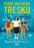 Mayim Bialik: Teorie mužského třesku