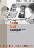 Jiří Bréda, Antonín Vacek: Škola hrou