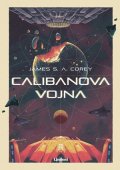 James S. A. Corey: Calibanova vojna