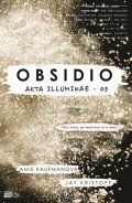 Amie Kaufmanová, Jay Kristoff: Obsidio - brožované