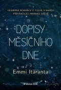 Emmi Itäranta: Dopisy měsíčního dne