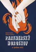 Antonín Baudyš, Michaela Gibalová: Partnerský horoskop se špetkou chilli