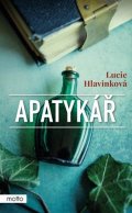 Lucie Hlavinková: Apatykář