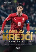 Petr K. Tychtl: Ladislav Krejčí: Kapitán z oceli