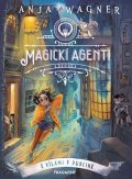 Anja Wagner: Magickí agenti 1: S vílami v Dubline