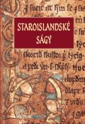 Kolektiv: Staroislandské ságy