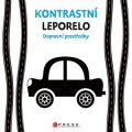 Kolektiv: Kontrastní leporelo: Dopravní prostředky