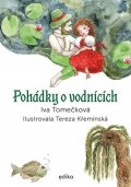 Iva Tomečková: Pohádky o vodnících