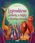 : Legendárne príbehy a bájky z divokej prírody