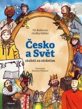 Ondřej Müller, Vít Haškovec: Česko a svět - století za stoletím