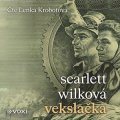 Scarlett Wilková: Vekslačka (audiokniha)