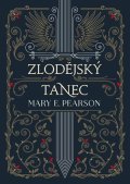 Mary E. Pearson: Zlodějský tanec