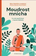 Björn Lindeblad: Moudrost mnicha