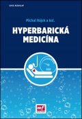 Michal Hájek: Hyperbarická medicína