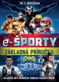 Kolektiv: E-športy – 100 % neoficiálna príručka