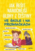 František Brož, František Brož mladší: Jak řešit náročnější úlohy z češtiny