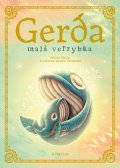 Zuzana Trstenská: Gerda. Malá veľrybka