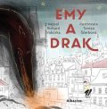 Richard Vokůrka: Emy a Drak