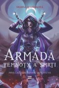 Denisa Lesniaková: Armáda temnoty a smrti - Krvavé kráľovstvá 1