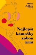 Mirka Joklová: Nejlepší kámošky zobou zrní