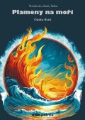 Ondra Berti: Plameny na moři