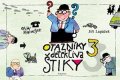Jiří Kalousek, Jiří Lapáček: Otazníky detektiva Štiky 3