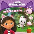 Kolektiv: Gábinin kouzelný domek - Kočičí pohádky